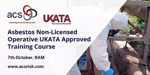 Asbestos Non-Licensed Operative UKATA Approved (Face-to-Face) Open Course