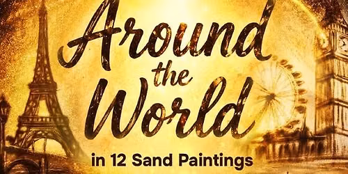 Live Sand Animation Show "AROUND THE WORLD IN 12 SAND PAINTINGS" | Princeton, NJ