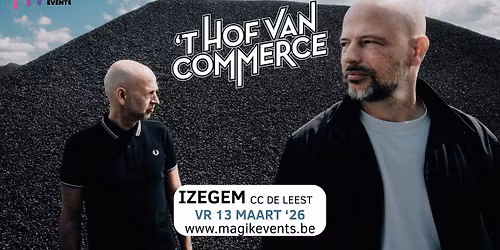 'T Hof Van Commerce - Clubshow - IZEGEM