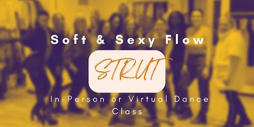 STRUT: Sassy Adult Dance Class