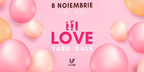 Love Yard Sale aniversar