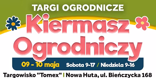 Wiosenny Kiermasz Ogrodniczy M\u00d3J OGR\u00d3D - Krak\u00f3w