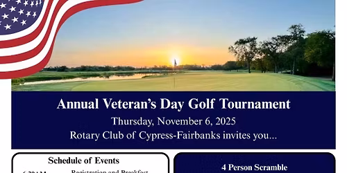 Rotary Club of Cypress-Fairbanks Annual Veterans Golf Tournament 2025