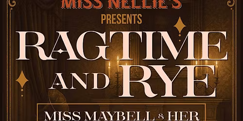 Ragtime & Rye