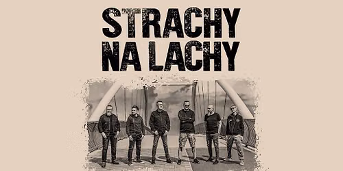 Strachy na Lachy