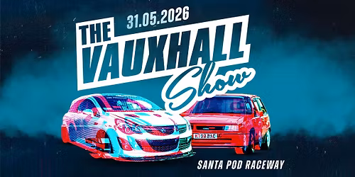The Vauxhall Show 2026