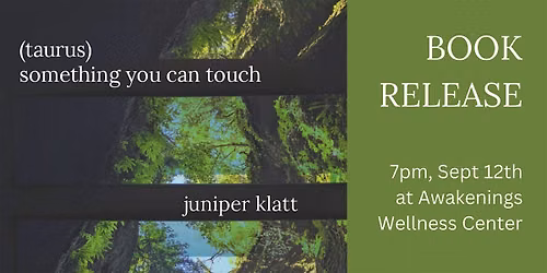 book release! & poetry reading with juniper klatt