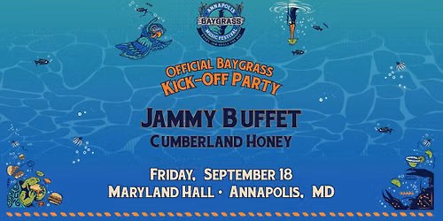 Official Annapolis Baygrass Kick-Off Party w\/ Jammy Buffet