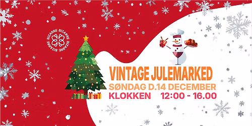 Bizarre Vintage Julemarked - Pio Vinbar