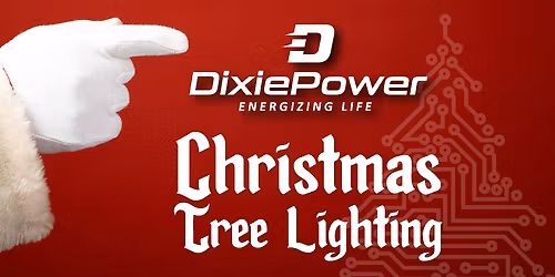 Dixie Power Annual Tree Lighting Celebration