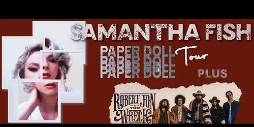 Samantha Fish with Robert Jon & the Wreck