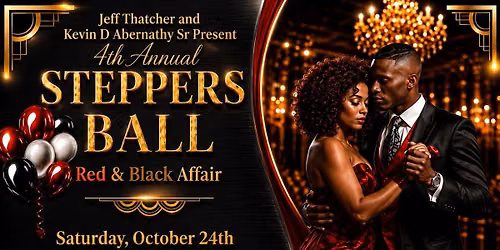 4th Annual Steppers Ball 