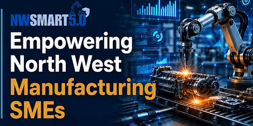 NWSmart5.0: Strategising Cyber Resilient Manufacturing Operations