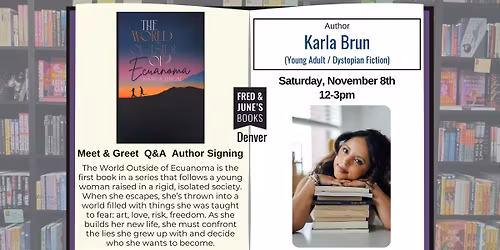 Young Adult\/Dystopian Fiction Author Popup: Karla Brun (Denver)