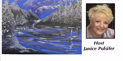 Winter Northern Lights Painting Class with Janice Pulsifer