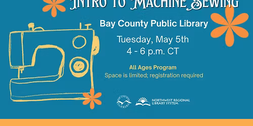 Intro to Machine Sewing (All Ages, Registration Required)