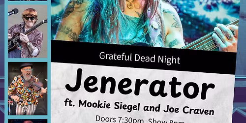 Grateful Dead Night with Jenerator