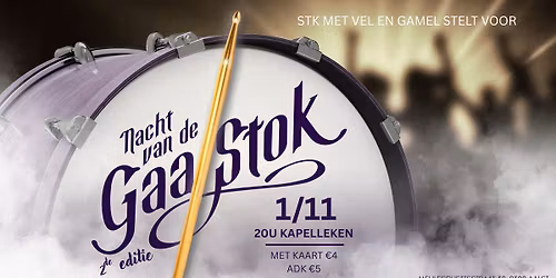 Nacht van de Gaa Stok