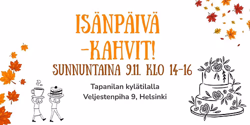 9.11. Is\u00e4np\u00e4iv\u00e4kahvit ja Mosan \u00e4\u00e4nen serenadi