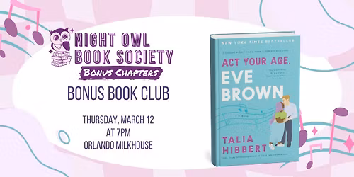 Bonus Book Club - Act Your Age, Eve Brown by Talia Hibbert