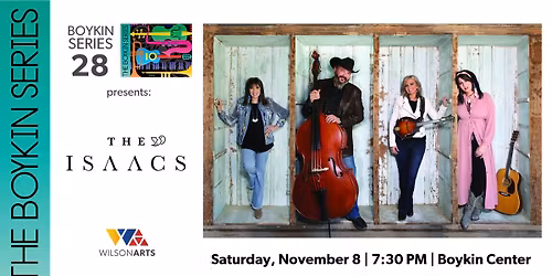 Boykin Series 28 presents: The Isaacs