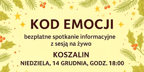 \ud83d\udcabKOD EMOCJI\ud83d\udcab Bezp\u0142atnie spotkanie informacyjne z sesj\u0105 na \u017cywo