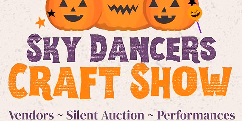 Sky Dancers Annual Craft Show