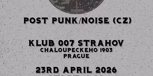 Seldom Pretty (IT) ; Cosmobrigade (CZ) @ Klub 007 Strahov Prague