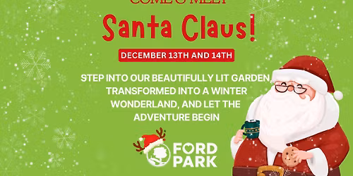 Santa Claus is Coming to Ford Park