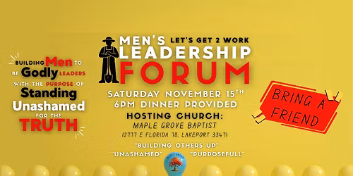 Men's Leadership Forum (All Men and their boys are welcome)
