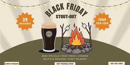 Black Friday Stout-Out Night at Gizmo Brew Works