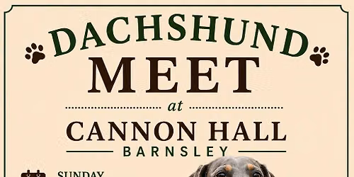 Cannon Hall Dachshund Meet! \ud83d\udc3e 