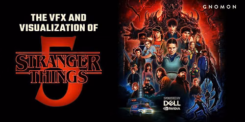 The VFX and Visualization of Stranger Things Season 5