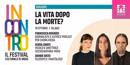 La vita dopo la morte? | Festival INCONTRO 2026
