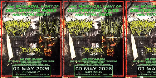 Golem Of Gore (ITA) + Feral Forms (ITA) + Botulism (ITA\/GER) @ SUPAMOLLY