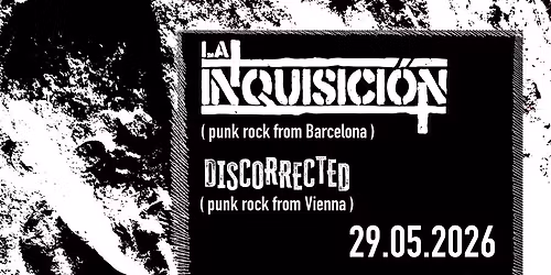 La Inquisicion (CAT) & Discorrected (AT)