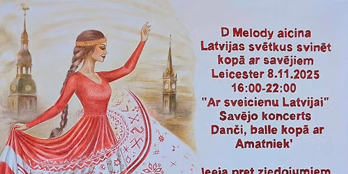 Sv\u0113tku vakars, balle Leicester \u201cAr sveicienu Latvijai\u201d
