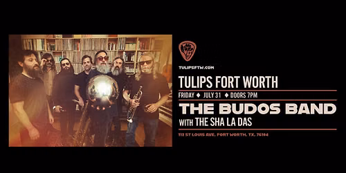The Budos Band w\/ The Sha La Das at Tulips on 7\/31\/26