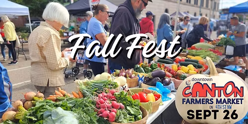 Fall Fest - Canton Farmers' Market