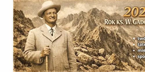 Rok ks. W. Gadowskiego