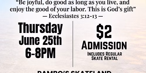 Summer: PRAISE & SKATE