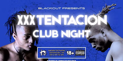 XXXTENTACION Appreciation Night - London