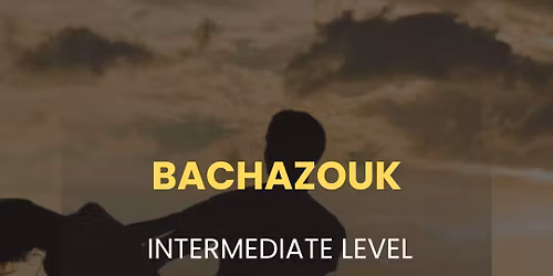 BachaZouk (Intermediate)