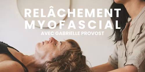 Rel\u00e2chement myofascial