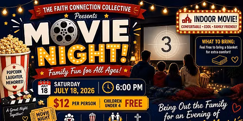 MOVIE NIGHT WITH THE FAITH CONNECTION COLLECTIVE