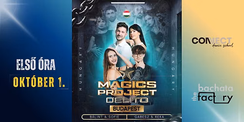MAGICS PROJECT BUDAPEST - DELITO choreo team \/ B\u00e1lint&Sofie - Gabesz&R\u00e9ka