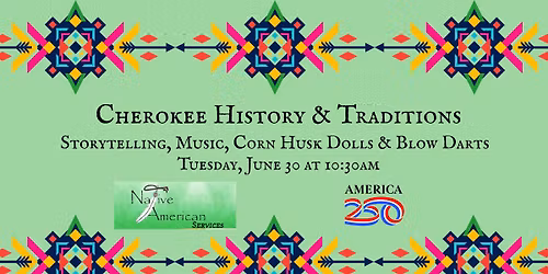 Cherokee History & Traditions