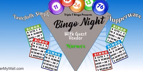 Triple T Bingo w\/ Guest Vendor Norwex