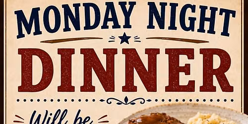 Monday Night Dinner