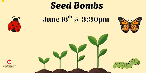 Make and Grow: Seed Bombs